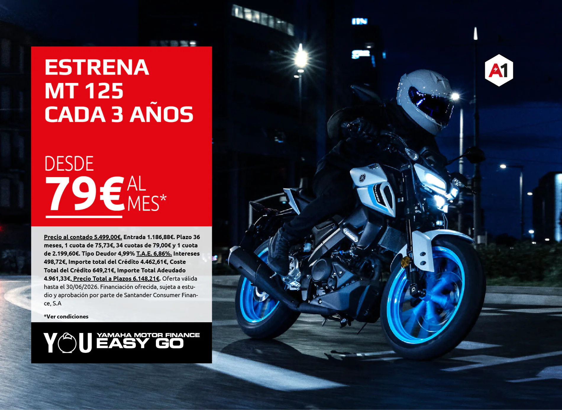 Nighttime Yamaha advertisement showing a rider on a blue motorcycle beside a bold red promo panel offering MT‑125 with financing from 79€ per month. A Yamaha logo is visible on the right.