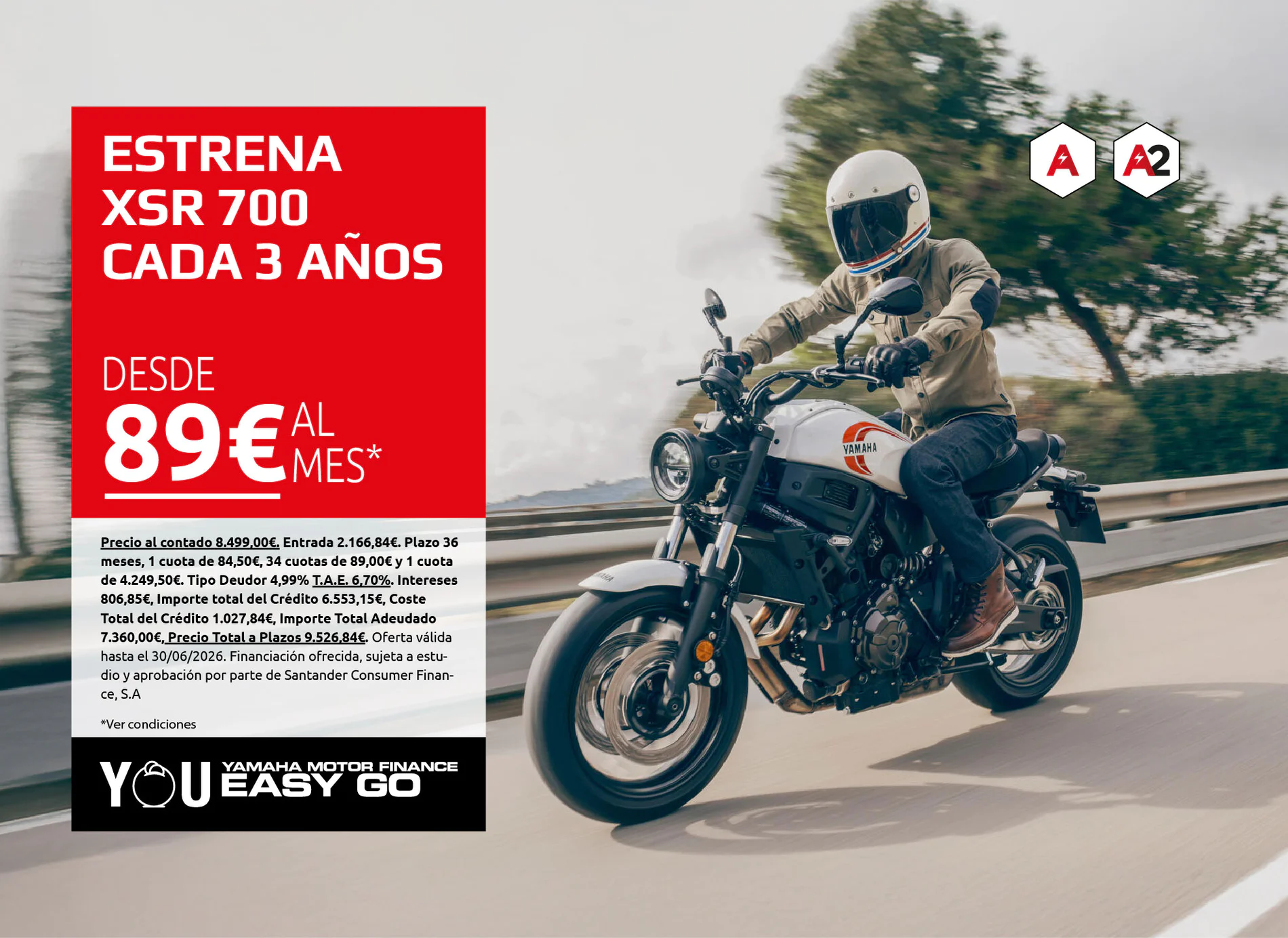 Promotional banner showing a rider on a Yamaha motorcycle with a red ad panel: “Estrena XSR 700 cada 3 años” y “Desde 89€ al mes”.