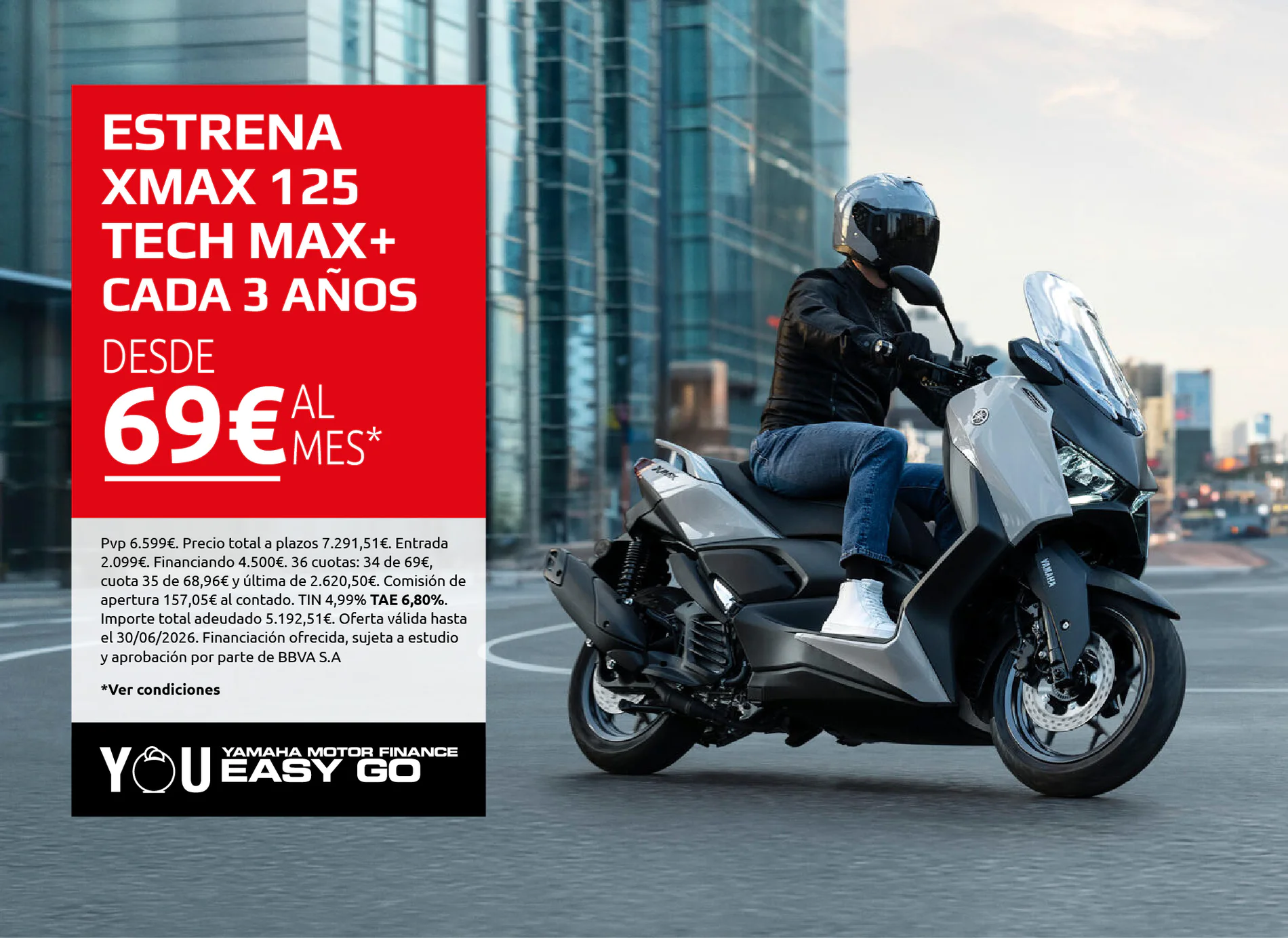 Motorcyclist on a Yamaha scooter beside a red promotional banner advertising XMAX 125 financing from 69€ per month (Spanish).